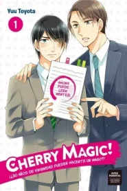 Cherry Magic! ¿Treinta años de virginidad pueden convertirte en un mago?